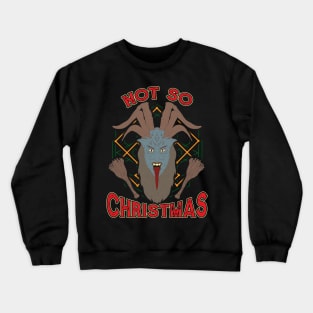 Not So Christmas Funny Devil Satanic Crewneck Sweatshirt